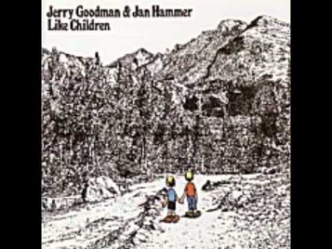 Jerry Goodmann & Jan Hammer  * TOPEKA * (Like Children)
