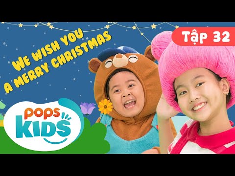 Mầm Chồi Lá Tập 32 - ❄ We Wish You A Merry Christmas ❄ Nhạc Giáng Sinh Hay Cho Bé Trên POPS Kids