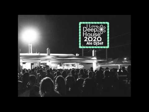 Deep House 2020 - (I Love Underground) Ale DjSet