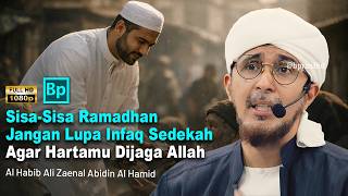 Download lagu There's Still Ramadan Left, Increase Your Almsgiving | Habib Ali Zaenal Abidin Al Hamid mp3
