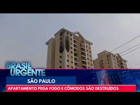 Apartamento pega fogo em São Paulo | Brasil Urgente
