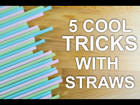 5 Cool Tricks With Straws