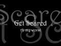 Get Scared - At my worst (Lyrics) 