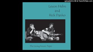Rick Danko &amp; Levon Helm, It Makes No Difference