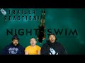 Night Swim | Trailer Reaction!
