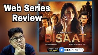 Bisaat Web Series Review | Sandeepa Dhar | Omkar Kapoor | Vikram Bhatt | MX Original