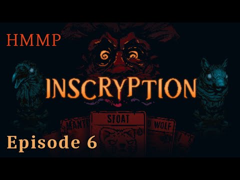 Inscryption Episode 6 - 60 Megapixel - HeMakesMePlay