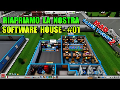 Riapriamo la NOSTRA SOFTWAREHOUSE - Mad Games Tycoon 2 - Gameplay ITA - #01