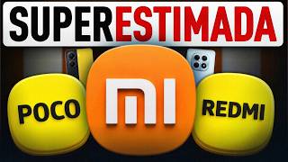 A Xiaomi é superestimada.