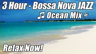 BOSSA NOVA JAZZ Instrumental Relaxing Background Music Instrumentals Mix Bossanova Bosa Nova Video