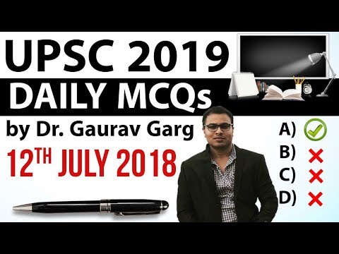 UPSC 2019 Preparation - 12th July 2018 Daily Current Affairs for UPSC / IAS 2019 by Dr Gaurav Garg