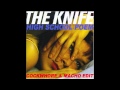 The Knife - High School Poem (Cockwhore & Macho Edit)