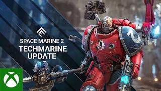 Warhammer 40,000: Space Marine 2 – Techmarine Update (Xbox 2026) Trailer