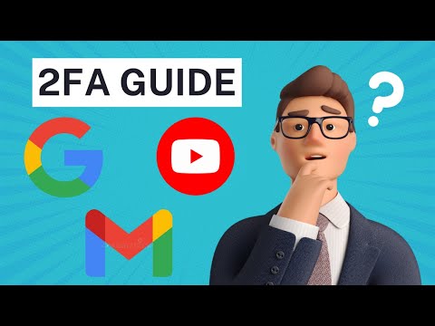 How to Set Up Two-Factor Authentication (2FA) for Google & Gmail