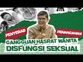 DR BOYKE HILANGNYA HASRAT BERCINTA DISFUNGSI SEKSUAL WANITA
