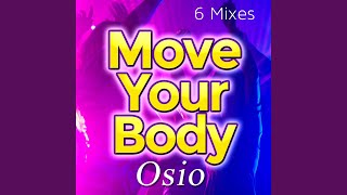 Move Your Body (Radio Mix)
