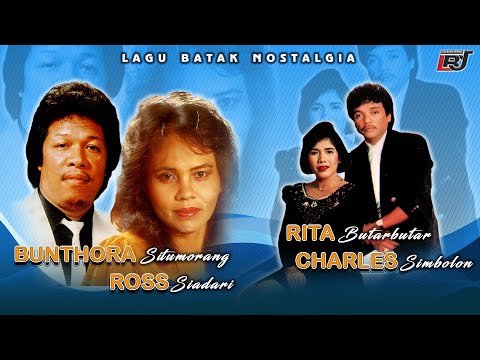 Lagu Batak Nostalgia Duet Bunthora Situmorang & Ross Siadari, Rita Butarbutar & Charles Simbolon