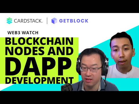 Blockchain Nodes & dApp Development with GetBlock's CBDO Aziz ...