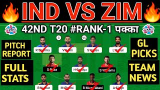 IND vs ZIM Dream11 Prediction | IND vs ZIM Dream11 Team | IND vs ZIM 42nd t20 Match Dream11