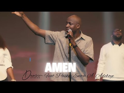 AMEN - Dunsin Oyekan ft Pastor E.A Adeboye #holyspirit #pastoradeboye #dunsinoyekan #gospelmusic
