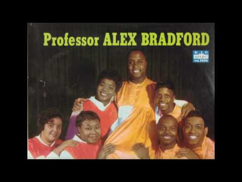 God Never Sent A Soldier To Battle Alone Professor Alex  Bradford  Edit J P Smith