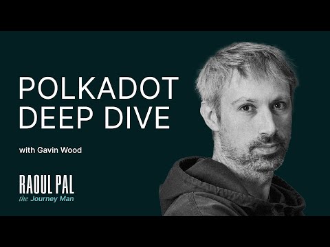 Unlocking the Power of Polkadot with Gavin Wood & Raoul Pal