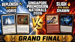 First-Time Premodern Player WINS Singapore Premodern Nationals 2026! | Sligh vs Replenish Finals MTG