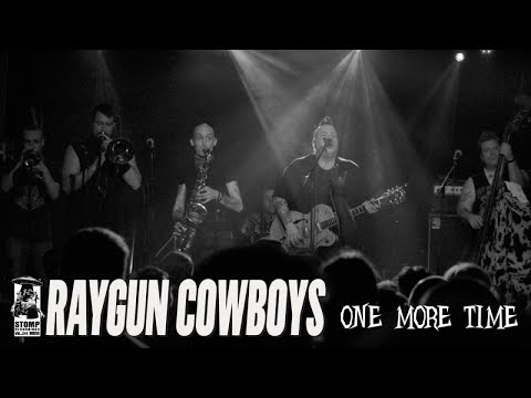 One More Time - Raygun Cowboys