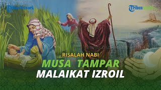 Tampar Malaikat Izroil Saat Akan Dicabut Nyawanya, Nabi Musa Malah Sempat Cungkil Mata Malaikat Maut