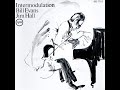 Bill Evans & Jim Hall (1966) [ I'VE GOT YOU UNDER MY SKIN]