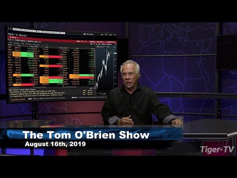 August 16th 2019, Tom O'Brien Show on TFNN