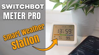 SwitchBot Meter Pro Weather Station with App
