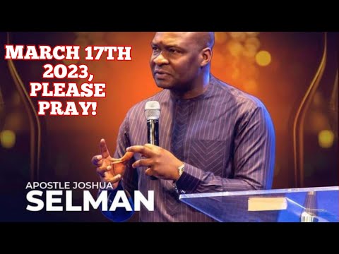 Joshua Selman Had A Revelation About 17th Of March 2023, Pls Don't Ignore Please.