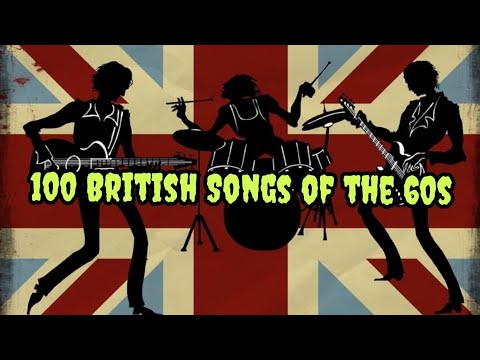 Top 100 British Songs Of The 60s