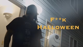 F**k Halloween - Extended (Halloween Horror Short)