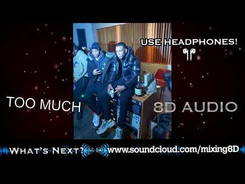 Rah Swish x Bizzy Banks - Too Much (8D Audio)