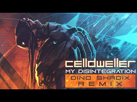 Celldweller - My Disintegration (Dino Shadix Remix)