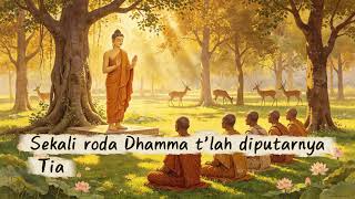 Download lagu Nada Dasar D_Karaoke Lagu Buddhis Dhammacakkapavattana Sutta Cipt. Joky mp3