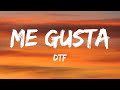 [1 Hour Version] DTF - Me Gusta (Speed Up) (Lyrics)  2023