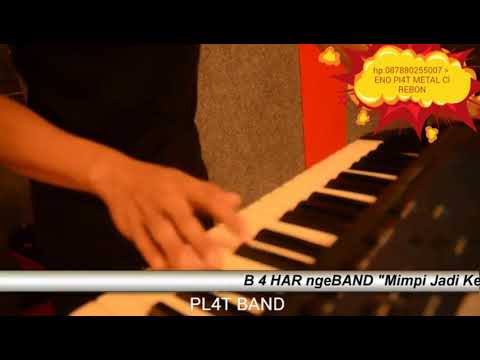 PL4T BAND - Mimpi Jadi Kenyataan (OFFICIAL) 2017