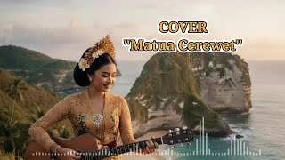 Download lagu Ayu Wiryastuti - MATUA CEREWET mp3 Download lagu Ayu Wiryastuti - MATUA CEREWET mp3