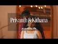Priyanth & Kithana's E Shoot Film | KIM FILMS | Pre Wedding | 4K