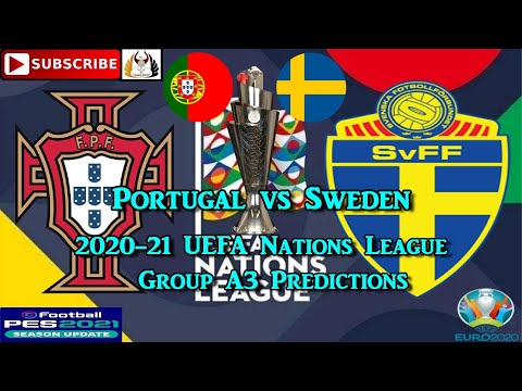 Portugal vs Sweden | 2020-21 UEFA Nations League | Group A3 Predictions eFootball PES2021