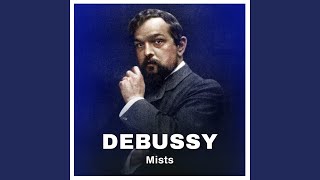 Download lagu Debussy: Mists (Excerpt) mp3 Download lagu Debussy: Mists (Excerpt) mp3