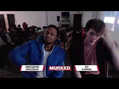 Professor Pro vs R23 - MURKED 4 THE PEOPLE - Winners Quarters