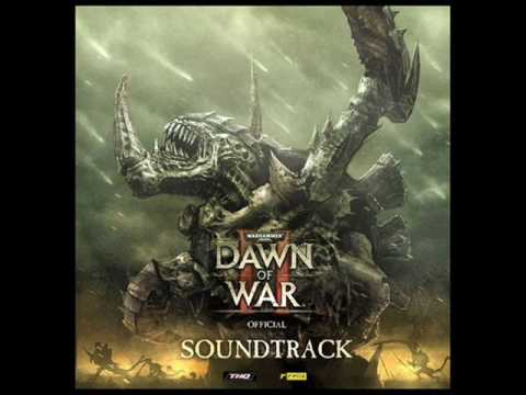 Dawn of War II Soundtrack - Track 06 Purge The Xeno Scum