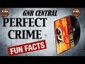 Guns N' Roses: Perfect Crime Song Facts and Meaning! Use Your Illusion 1!