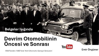 Belgeler Işığında Devrim Otomobilinin Öncesi ve Sonrası:1950'lerden 19