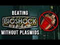 BioShock Speedrun Without Ever Using Plasmids