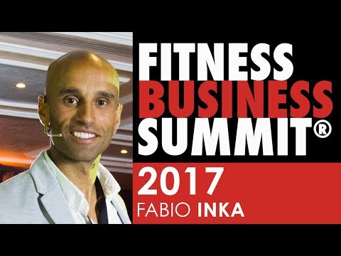 Fitness Business Summit 2017 - FABIO INKA